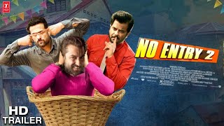 No Entry 2 Official Trailer  Shoot Begin  Salman Khan  Anil Kapoor  Fardeen  Rashmika Mandanna [upl. by Hernandez]