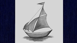 How to draw a Sail Boat  Sailing Boat Drawing for Beginners  Pencil Sketch Drawing Easy [upl. by Amary965]