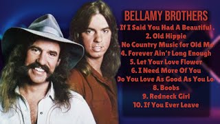 Bellamy BrothersHits that defined the music sceneSuperior Hits PlaylistNotable [upl. by Davita]