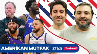 GSWLAL Heat Celtics Embiid Budenholzer I Kaan Kuralİnan Özdemir amp Amerikan Mutfak B63 [upl. by Llerrat696]