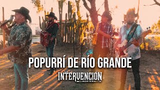 La Intervención Norteña  Popurrí de Río Grande Live [upl. by Nij]