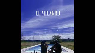 El Milagro [upl. by Cissy]