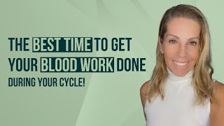 The BEST Time to Get Your Blood Work Done During Your Cycle Dont Miss This Crucial Tip [upl. by Dralliw]