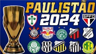 PAULISTÃO 2024  CONFIRA OS GRUPOS [upl. by Ylrebma]