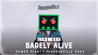 PAROOKAVILLE 2024  BARELY ALIVE [upl. by Mason]