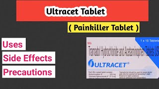 Ultacet Tablet  Painkiller Tablet Uses and Side Effects in Telugu [upl. by Htebazile792]