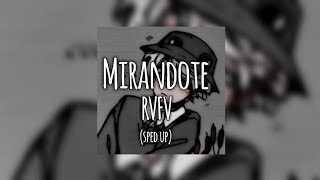 RVFV  Mirandote sped up [upl. by Kele]