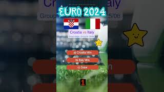 Croatia vs Italy UEFA Euro 2024 Group B Prediction  Who Will Win euro2024 prediction match [upl. by Yentruoc]