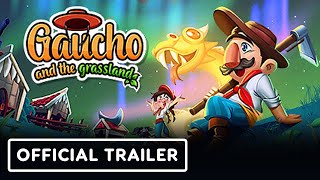 Gaucho and the Grassland  Official Release Window Trailer [upl. by Martha]