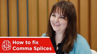 Writing Tips  What are Comma Splices and How to Fix them [upl. by Tterej]