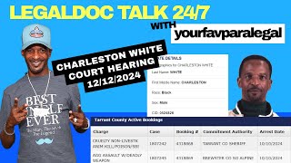 CHARLESTON WHITE UPDATE  HRNG SET 12122024  PLEA OFFER OFF THE TABLE [upl. by Damalus914]