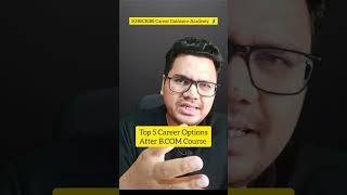 Top 5 High Salary Courses After BCOM  BCom Career Options  By Sunil Adhikari shorts shortsfeed [upl. by Xenia]