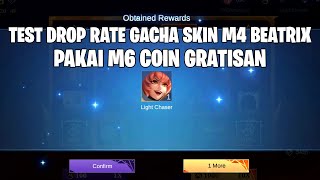 1000 M6 COIN GRATIS  APAKAH BISA DAPAT SKIN BEATRIX M4 MARI KITA TEST MOBILE LEGENDS [upl. by Marie-Jeanne]