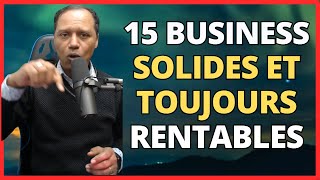 15 idées de Business Toujours Rentables Idées Solides Durables et à Succès podcast federalitude [upl. by Ase114]