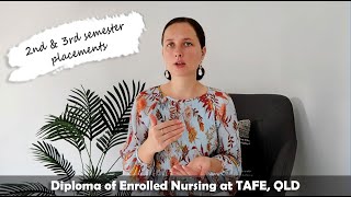 2nd and 3rd semester clinical placements  Diploma of Enrolled Nursing TAFE Queensland [upl. by Tebasile]