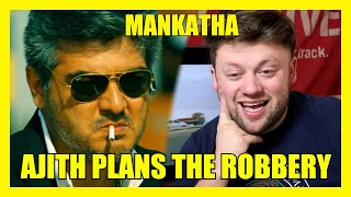 Ajith plans the robbery REACTION Mankatha  Premgi  Vaibhav  Mahat  Trisha [upl. by Sutphin981]