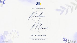 Reuben amp Manna Engagement  Live Streaming MK24VA30B [upl. by Hultin815]