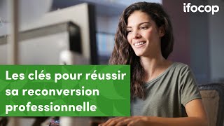 Les clés pour réussir sa reconversion professionnelle Replay Webinar [upl. by Mairb]