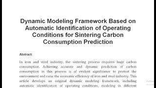 Dynamic Modeling Framework Based on Automatic Identification of Operating Conditions for Sintering C [upl. by Ihel]