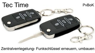 TecTime Zentralverriegelung Funkschlüssel erneuern umbauen anlernen HD Deutsch [upl. by Nele]