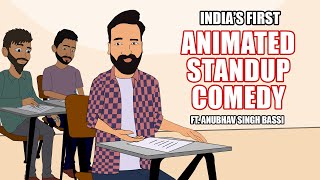 Indias First  Animated Stand Up Comedy  Mai Cartoon Hoon ft Anubhav Singh Bassi [upl. by Ardnasela]