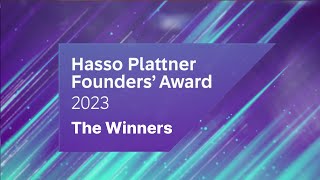 Meet the 2023 Hasso Plattner Founders Award Winners [upl. by Ydaj]