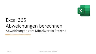 Excel 365 Abweichungen vom Mittelwert in Prozent [upl. by Rezeile]