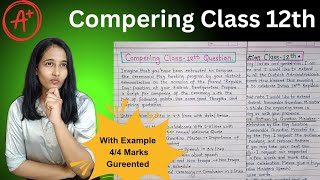 Compering  Compering Writing Skills Class XI and XII  Writing Skill Board Exam Class 12 Example [upl. by Vanthe]