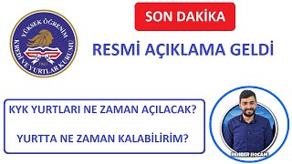 RESMİ AÇIKLAMAKYK YURTLARI NE ZAMAN AÇILACAKYURTLARA NE ZAMAN GİDİLMELİYURTLAR NE ZAMAN AÇILACAK [upl. by Callahan217]