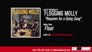 Flogging Molly  Requiem for a Dying Song Official Audio [upl. by Aneryc]