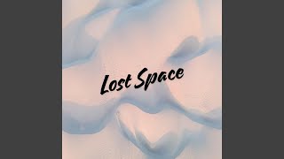 Lost Space [upl. by Homerus]