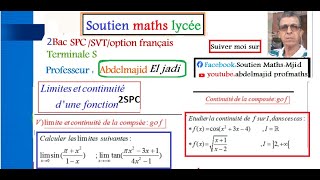 Limites et continuité de la fonction composée gof  2bac SPCF SVT2bac Sc économique et techniques [upl. by Adia288]