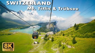 Mount Titlis amp Trübsee Engelberg Switzerland 8K [upl. by Naval685]