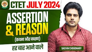 CTET JULY 2024 Assertion amp Reason by Sachin choudhary live 8pm [upl. by Llerot]