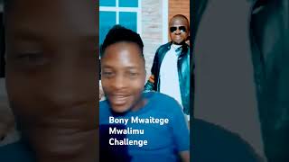 Mwalimu by Bony Mwaitege Challenge [upl. by Morissa]