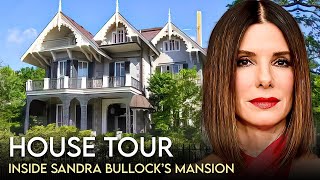 Sandra Bullock  House Tour  39 Million Properties from New Orleans to Malibu [upl. by Ahtabat]