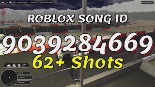 62 Shots Roblox Song IDsCodes [upl. by Helene]