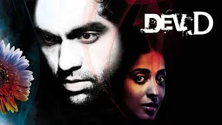 Dev D Full Movie Super Review and Fact in Hindi  Abhay Deol  Kalki Koechlin [upl. by Aicnarf]