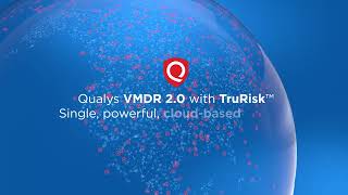 Qualys VMDR 20 with TruRisk  Vulnerability Management ReInvented [upl. by Anomer]