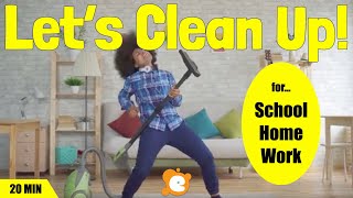 Clean Up Song  20Minute Loop for Schools Families Factories and MORE [upl. by Nabetse982]