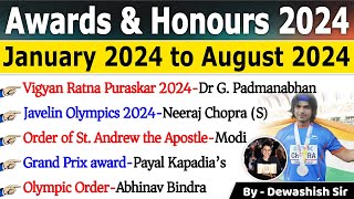 Awards amp Honours 2024  Awards Current affairs 2024  Jan to Aug 2024  Current Affair 2024 current [upl. by Oriane]