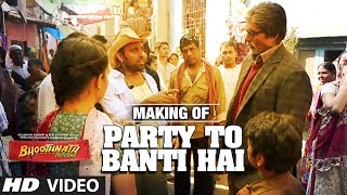 Song Making Party Toh Banti Hai  Bhoothnath Returns  Amitabh Bachchan Meet Bros Anjjan  Mika [upl. by Giralda]