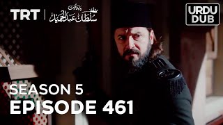 Payitaht Sultan Abdulhamid Episode 461  Season 5 [upl. by Eoin158]