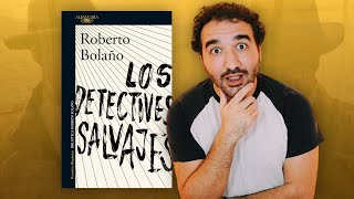 Los detectives salvajes de Roberto Bolaño  RESEÑA [upl. by Sapowith32]