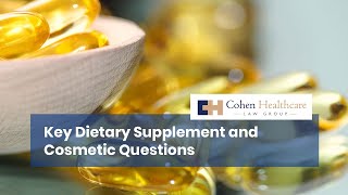 Key Dietary Supplement and Cosmetic Questions [upl. by Nedi]