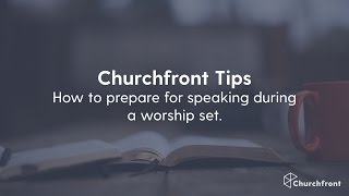 How to prepare for speaking during a worship set [upl. by Notnarb76]