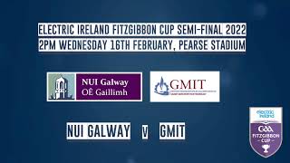 Battle of Galway NUIG v GMIT LIVE from Pearse Stadium  Fitzgibbon Semifinal 2022 [upl. by Feetal]