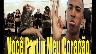 Nego do Borel  Você Partiu Meu Coração  COREOGRAFIA [upl. by Blisse]