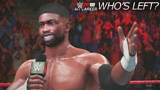 WWE 2K18 My Career Mode  Ep 51  Whos Left [upl. by Attebasile]