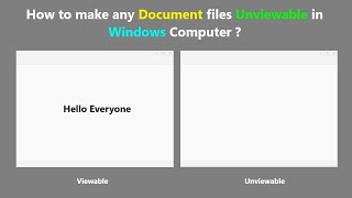 How to make any Document files Unviewable in Windows Computer [upl. by Airdua31]